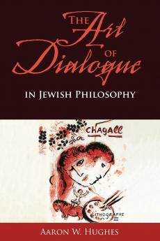 Art of Dialogue in Jewish Philosophy