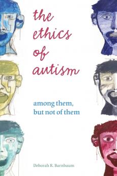 Ethics of Autism