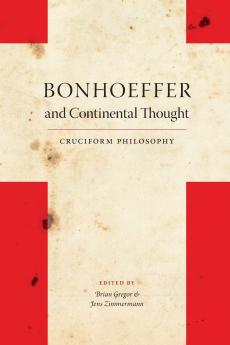 Bonhoeffer and Continental Thought