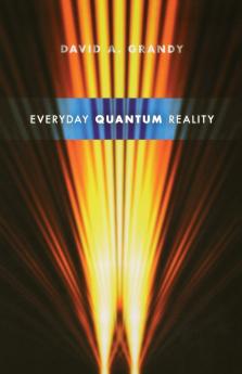 Everyday Quantum Reality