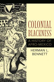 Colonial Blackness