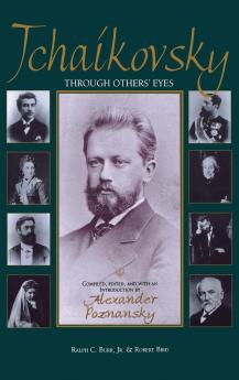 Tchaikovsky Through Others Eyes