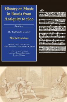 History of Music in Russia from Antiquity to 1800 Vol. 2