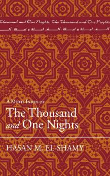 Motif Index of the Thousand and One Nights