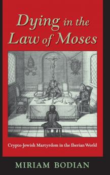 Dying in the Law of Moses