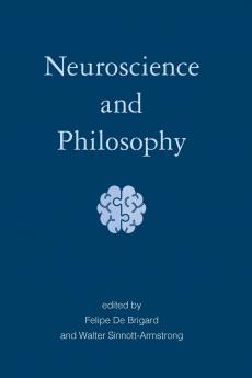 Neuroscience and Philosophy