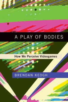 A Play of Bodies