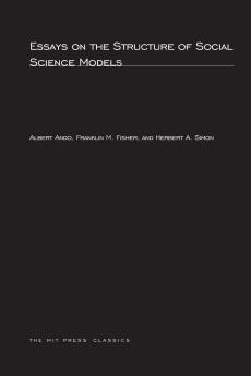 Essays on the Structure of Social Science Models