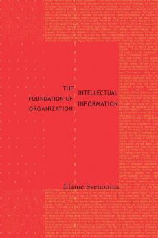 Intellectual Foundation of Information Organization