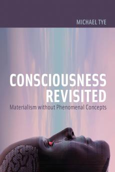 Consciousness Revisited