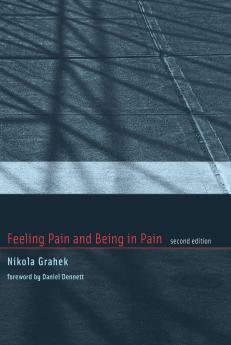 Feeling Pain and Being in Pain Second Edition
