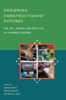 Designing Constructionist Futures