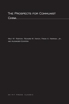 The Prospects for Communist China