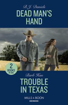 Dead Man's Hand / Trouble In Texas