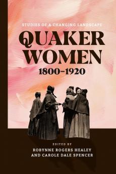 Quaker Women 1800-1920