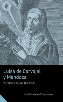 Luisa de Carvajal Y Mendoza