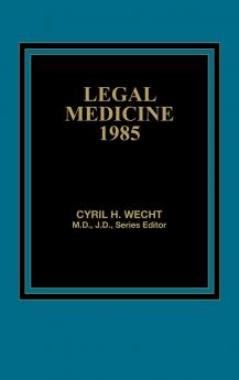 Legal Medicine 1985