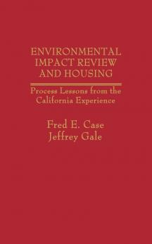 Environmental Impact Review and Housing
