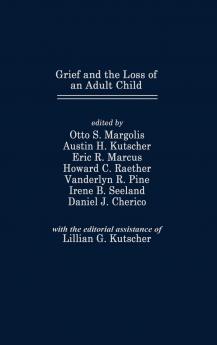 Grief and the Loss of an Adult Child