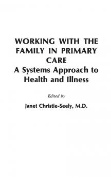 Working with the Family in Primary Care