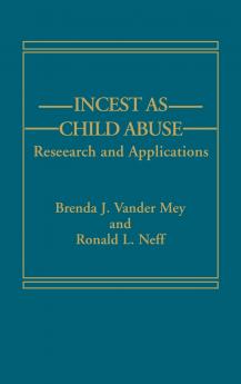 Incest as Child Abuse