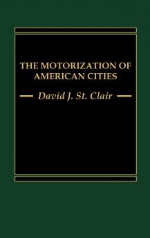 The Motorization of American Cities