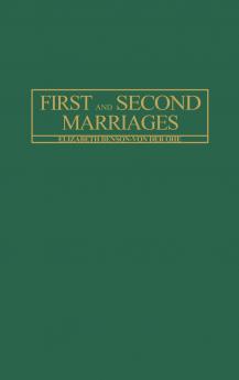 First and Second Marriages.