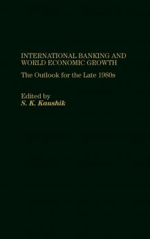 International Banking and World Economic Growth