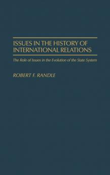 Issues in the History of International Relations