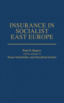 Insurance in Socialist East Europe