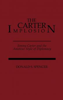 The Carter Implosion