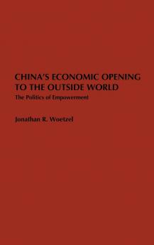 China's Economic Opening to the Outside World