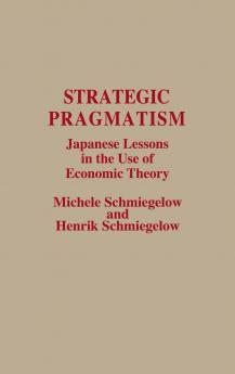 Strategic Pragmatism