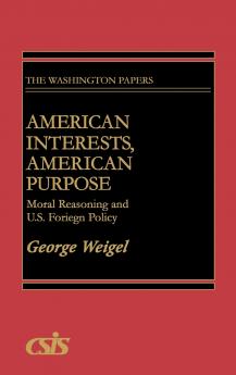 American Interests American Purpose