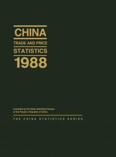 China Trade and Price Statistics 1988