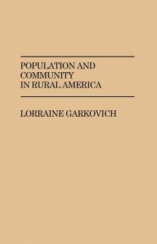 Population and Community in Rural America