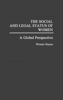 The Social and Legal Status of Women