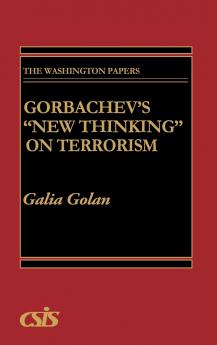 Gorbachev's New Thinking on Terrorism