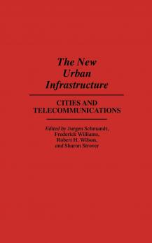The New Urban Infrastructure