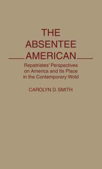 The Absentee American