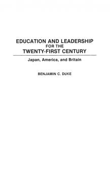 Education and Leadership for the Twenty-first Century