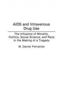 AIDS and Intravenous Drug Use