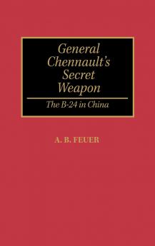 General Chennault's Secret Weapon