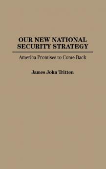 Our New National Security Strategy