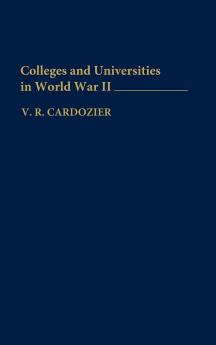 Colleges and Universities in World War II