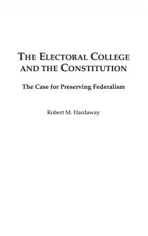 The Electoral College and the Constitution