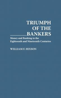 Triumph of the Bankers