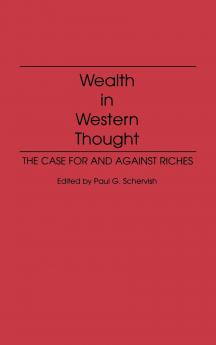 Wealth in Western Thought