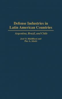 Defense Industries in Latin American Countries