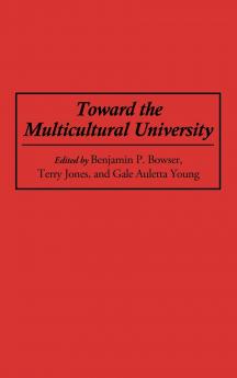 Toward the Multicultural University